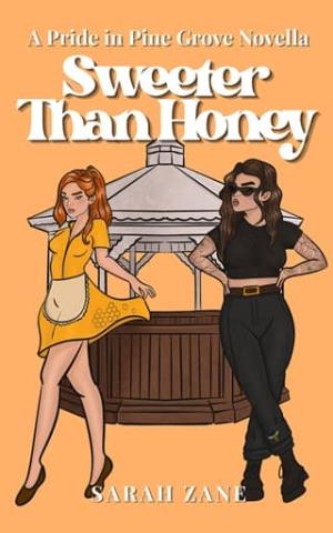 Sweeter Than Honey (Pride in Pine Grove #1)