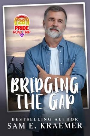Bridging the Gap (Pride Road Trip 2026 #7)