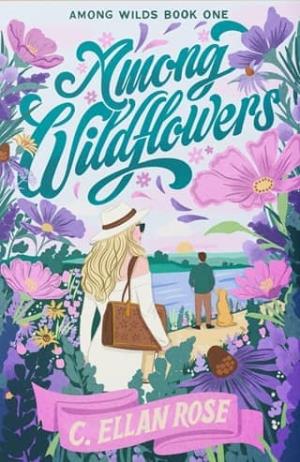 Among Wildflowers (Among Wilds #1)