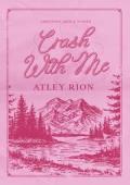 Crash With Me (Ashtone Ridge)