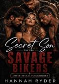 Secret Son for the Savage Bikers