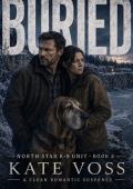 Buried (North Star K-9 Unit #4)