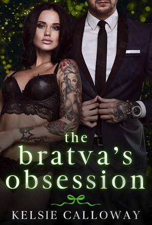 The Bratva's Obsession (Obsession of the Month #6)