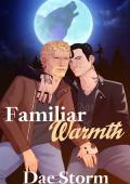 Familiar Warmth