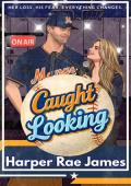 Caught Looking (Mango Bay #2)