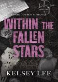 Within the Fallen Stars (Raven Creek #3)
