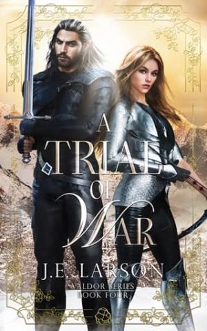 A Trial of War (Valdor #4)