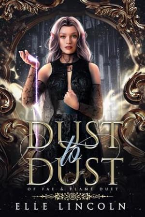 Dust to Dust (Of Fae & Flame Duet #2)
