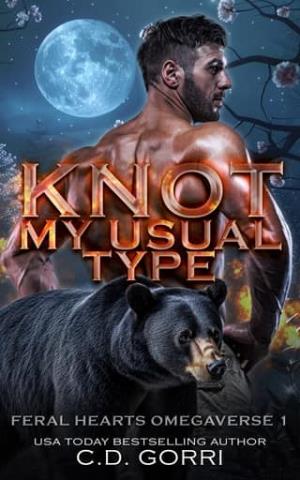 Knot My Usual Type (Feral Hearts Omegaverse #1)