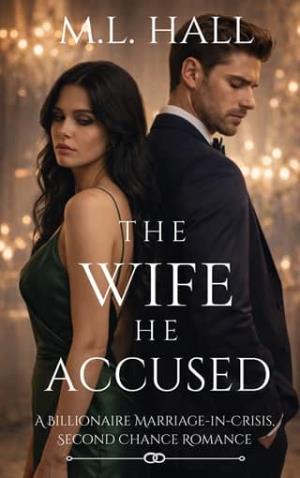 The Wife He Accused (Billionaire Grovel and Redemption #1)