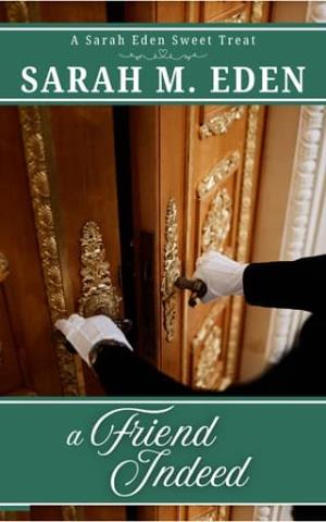 A Friend Indeed (Sweet Treat Novellas)