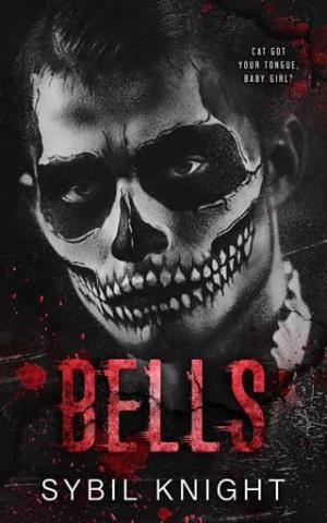 Bells (The Renegades #3)