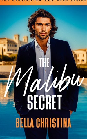 The Malibu Secret (The Kensington Brothers #3)