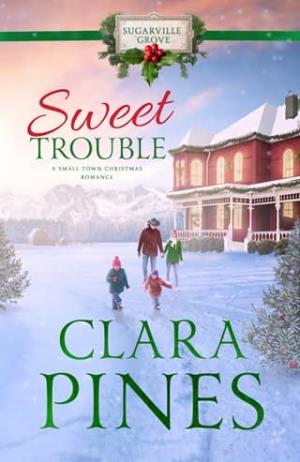 Sweet Trouble (Sugarville Grove #11)