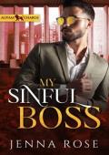My Sinful Boss (Alphas in Charge #8)