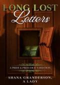 Long Lost Letters (Pride & Prejudice Variation)