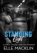 Standing Eight (Apex Underground #3)