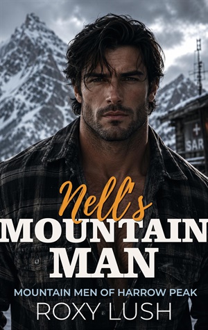 Nell's Mountain Man (Mountain Men of Harrow Peak #1)