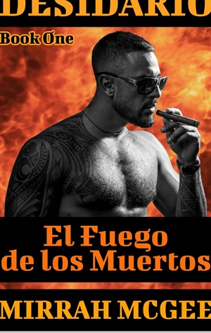 Desidario (El Fuego de los Muertos #1)