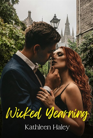 Wicked Yearning (Tainted Love #5)