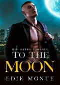 To the Moon