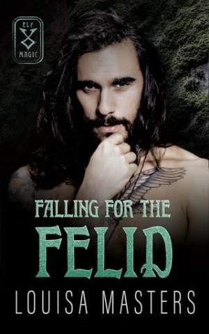 Falling for the Felid (Elf Magic #4)