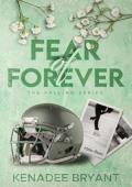 Fear of Forever (The Falling #4)