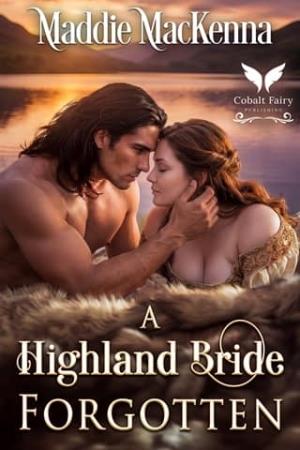 A Highland Bride Forgotten (Scottish Daddies #6)