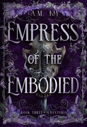 Empress of the Embodied (The Nyxteria #3)