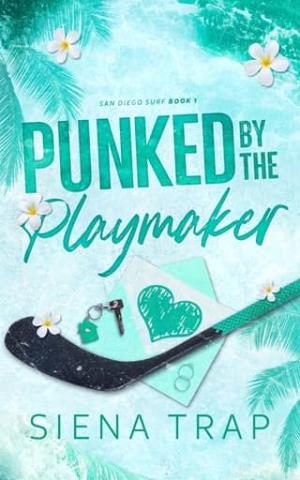 Punked By the Playmaker (San Diego Surf Hockey #1)