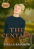 The Centaur (The Sanctuary #4)