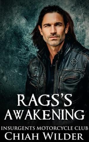 Rags’s Awakening (Insurgents MC #17)