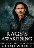 Rags’s Awakening (Insurgents MC #17)