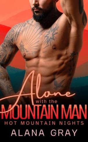 Alone with the Mountain Man (Hot Mountain Nights 2 #14)