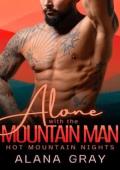 Alone with the Mountain Man (Hot Mountain Nights 2 #14)