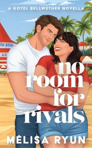 No Room For Rivals (Hotel Bellwether #3)