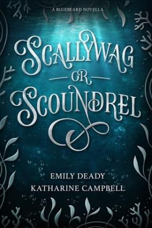 Scallywag or Scoundrel