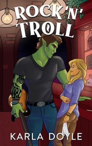 Rock ‘n’ Troll (Harmony Glen #16)