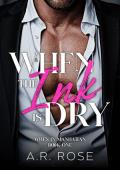 When the Ink Is Dry (When in Manhattan #1)