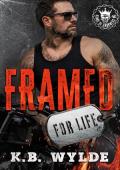 Framed for Life (The Kings of Darkness MC #4)
