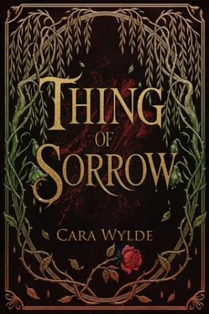 Thing of Sorrow (Stitchborne: The Sacred and the Sewn #2)