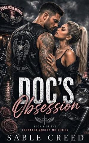 Doc’s Obsession (Forsaken Angels MC #4)