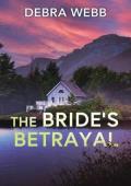 The Bride’s Betrayal (Colby Agency: The Next Generation #6)