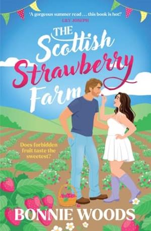 The Scottish Strawberry Farm (Scottish Spice #3)