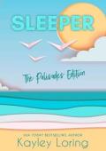 Sleeper: The Palisades Edition (Name in Lights: Special Editions #1)