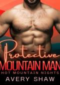 Protective Mountain Man (Hot Mountain Nights 2 #16)