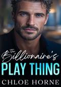The Billionaire’s Play Thing