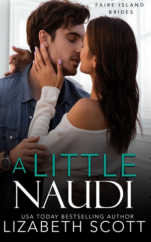 A Little Naudi (Faire Island Bride #6)