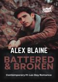 Battered & Broken (Lactin Brotherhood: Broken Boys #3)