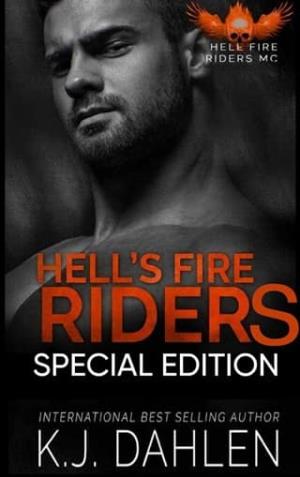 Hell’s Fire Riders Special Edition (The continued story after Badass Women)